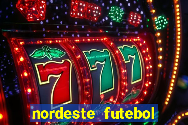 nordeste futebol vip no net